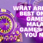 What are The Best Online Gambling Malaysia Games That You Need?